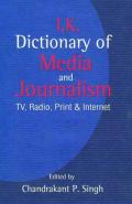Dictionary Of Media And Journalism