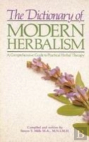 Dictionary Of Modern Herbalism