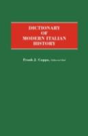 Dictionary Of Modern Italian History