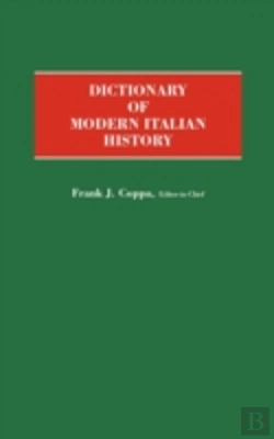 Bertrand.pt - Dictionary Of Modern Italian History