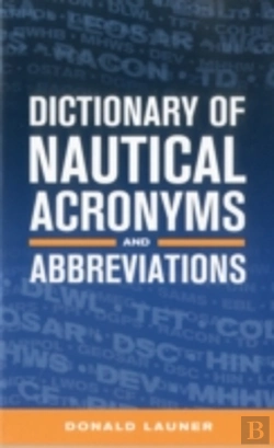 Bertrand.pt - Dictionary Of Nautical Acronyms