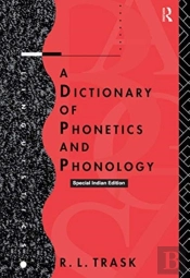 Dictionary Of Phonetics & Phonology