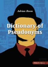 Dictionary Of Pseudonyms