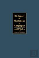 Dictionary Of Quotations In Geography