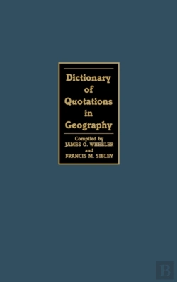 Bertrand.pt - Dictionary Of Quotations In Geography