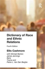 Dictionary Of Race And Ethnic Relations
