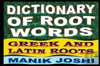 Dictionary Of Root Words