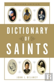 Dictionary Of Saints