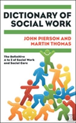 Bertrand.pt - Dictionary Of Social Work: The Definitive A To Z Of Social Work And Social Care