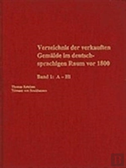 Bertrand.pt - Dictionary Of Sold Paintings In The German-Speaking Area Before 1800