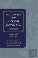 Dictionary Of The Ben Cao Gang Mu, Volume 3
