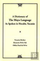 Dictionary Of The Maya Language