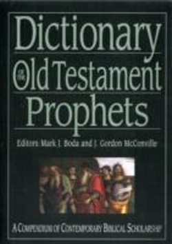 Bertrand.pt - Dictionary Of The Old Testament: Prophets