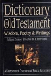 Dictionary Of The Old Testament: Wisdom, Poetry And Writings