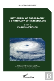 Dictionary Of Topography And Dictionary Of Meteorology - Book 3 - English/French