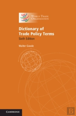 Bertrand.pt - Dictionary Of Trade Policy Terms