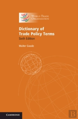 Bertrand.pt - Dictionary Of Trade Policy Terms