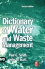 Dictionary Of Water And Waste Management