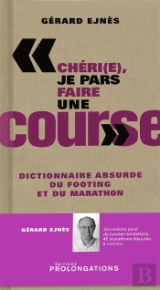 Dictionnaire Absurde Du Marathon