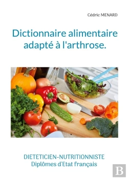 Bertrand.pt - Dictionnaire Alimentaire Adapte A Arthro - -