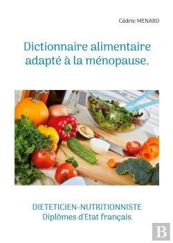 Bertrand.pt - Dictionnaire Alimentaire Adapte A Menopa - -