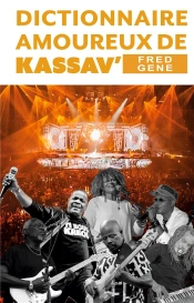 Dictionnaire Amoureux De Kassav