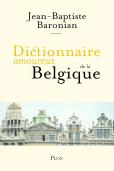 Dictionnaire Amoureux : De La Belgique