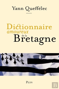 Bertrand.pt - Dictionnaire Amoureux De La Bretagne