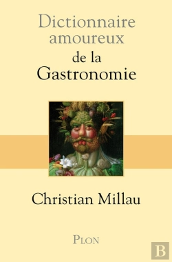 Bertrand.pt - Dictionnaire Amoureux : De La Gastronomie