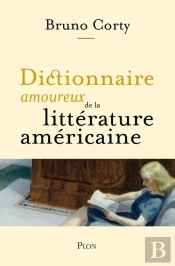 Dictionnaire Amoureux De La Littérature Américaine