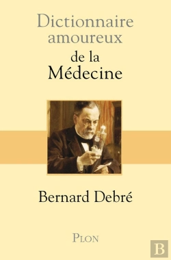 Bertrand.pt - Dictionnaire Amoureux : De La Médecine
