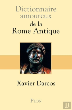 Bertrand.pt - Dictionnaire Amoureux : De La Rome Antique