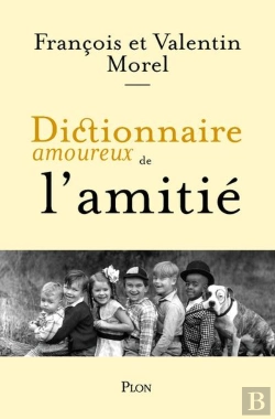 Bertrand.pt - Dictionnaire Amoureux De L'Amitié