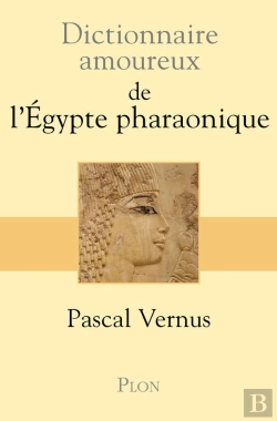 Bertrand.pt - Dictionnaire Amoureux : De L'Egypte Pharaonique