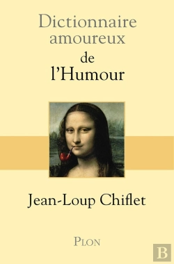 Bertrand.pt - Dictionnaire Amoureux : De L'Humour