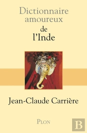 Dictionnaire Amoureux : De L'Inde
