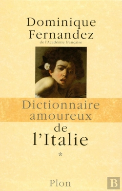 Bertrand.pt - Dictionnaire Amoureux : De L'Italie Tome 1 Et Tome 2