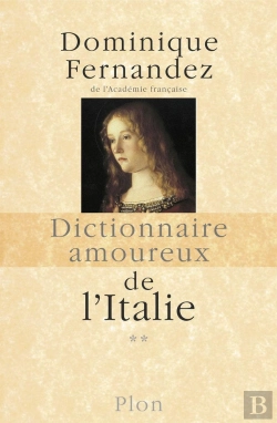 Bertrand.pt - Dictionnaire Amoureux De L'Italie - Tome 2 - De N À Z