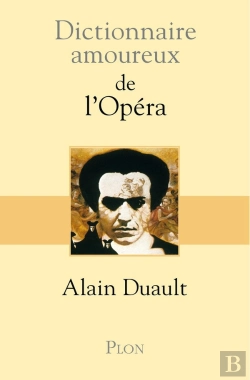 Bertrand.pt - Dictionnaire Amoureux : De L'Opéra