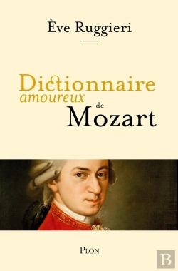 Bertrand.pt - Dictionnaire Amoureux : De Mozart
