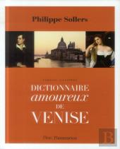 Dictionnaire Amoureux De Venise