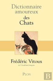 Dictionnaire Amoureux : Des Chats