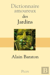 Dictionnaire Amoureux : Des Jardins
