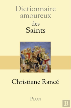 Bertrand.pt - Dictionnaire Amoureux : Des Saints