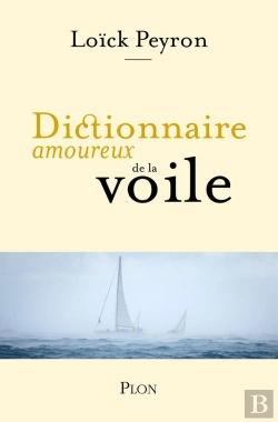 Bertrand.pt - Dictionnaire Amoureux : Dictionnaire Amoureux De La Voile