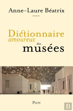 Bertrand.pt - Dictionnaire Amoureux : Dictionnaire Amoureux Des Musées