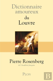 Dictionnaire Amoureux Du Louvre