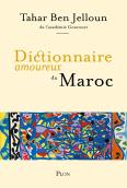 Dictionnaire Amoureux Du Maroc