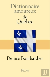 Dictionnaire Amoureux : Du Québec