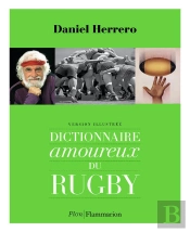 Dictionnaire Amoureux Du Rugby